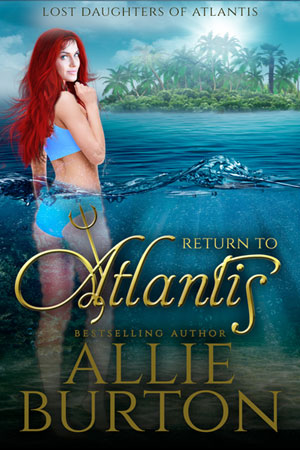 Return to Atlantis -- Allie Burton