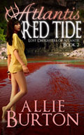 Atlantis Red Tide - Allie Burton
